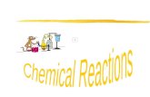 Effects of chemical reactions: Chemical reactions rearrange atoms in the reactants to form new products. The identities and properties of the products.