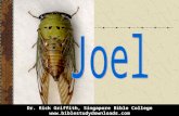 Joel Title Dr. Rick Griffith, Singapore Bible College .