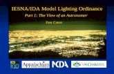 Light Pollution and the IES IESNA/IDA Model Lighting Ordinance Part 1: The View of an Astronomer Dan Caton.