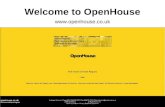 Welcome to OpenHouse .  The OpenHouse website is located at   It is recommended that this site is viewed at a.
