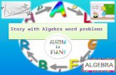 Learning intention: Algebra word problems Algebra story word problem using voki Learning intention: Algebra word problems Algebra story word problem using.