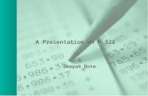 A Presentation on H.323 Deepak Bote. Email, IM, blog…