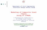 Power Generation Engineering And Services Company Modeling of Composite Steel Floors Using GT STRUDL Department of Civil Engineering Structural Design.