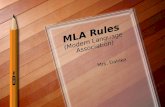 MLA Rules (Modern Language Association) Mrs. Dahlke.