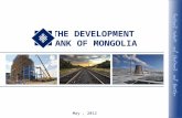 THE DEVELOPMENT BANK OF MONGOLIA May, 2012 1. 2 OVERVIEW ON DBM.
