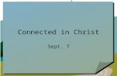 Connected in Christ Sept. 7. What about it … ? What kind of group or cause have you been interested in joining? Consider that church membership is actually.