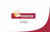 WE MAKE A DIFFERENCE. About Sofomation We are – Sofomation – a premier international recruitment organisation that is committed towards bridging the gap.