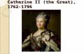 Catherine II (the Great), 1762- 1796. Young Sophie (Catherine) Born in 1729 as Sophie Friederike Auguste von Anhalt-Zerbst-Dornburg in Stettin, Prussia.