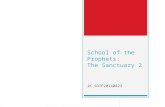 School of the Prophets: The Sanctuary 2 JK SOTP20140823.