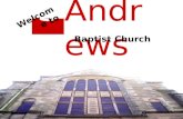 StSt Andre ws Baptist Church Welcome to. Real life.