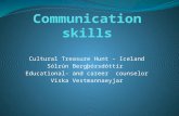 Cultural Treasure Hunt – Iceland Sólrún Bergþórsdóttir Educational- and career counselor Viska Vestmannaeyjar.