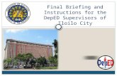 Final Briefing and Instructions for the DepED Supervisors of Iloilo City.