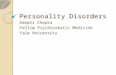 Personality Disorders Deepti Chopra Fellow Psychosomatic Medicine Yale University.