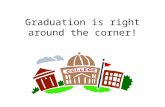 Graduation is right around the corner!. Junior Parent Night Agenda Counselor Assignments Student, Parent, and Counselor Roles and Responsibilities Timelines.