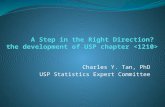 Charles Y. Tan, PhD USP Statistics Expert Committee.