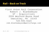 First Union Rail Corporation Robert J. Blankemeyer VP - Acquisitions 2593 Wexford-Bayne Road Sewickley, PA 15143 724-935-5523 rob.blankemeyer@wellsfargo.com.
