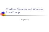 Cordless Systems and Wireless Local Loop Chapter 11.