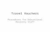 Travel Vouchers Procedures for Educational Recovery Staff.