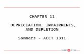 CHAPTER 11 DEPRECIATION, IMPAIRMENTS, AND DEPLETION Sommers – ACCT 3311.