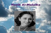 Nazik Al-Malaika By Eman Khaleel Al-Houty (2202113831) Tuesday December 5,2006.