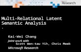Kai-Wei Chang Joint work with Scott Wen-tau Yih, Chris Meek Microsoft Research.
