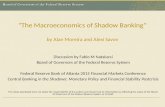 “The Macroeconomics of Shadow Banking” “The Macroeconomics of Shadow Banking” by Alan Moreira and Alexi Savov Discussion by Fabio M Natalucci Board of.