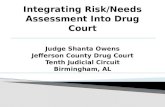 Judge Shanta Owens Jefferson County Drug Court Tenth Judicial Circuit Birmingham, AL.