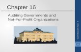 Chapter 16 Auditing Governments and Not-For-Profit Organizations Granof & Khumawala-6e Chapter 16 1.