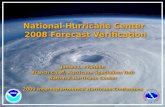 National Hurricane Center 2008 Forecast Verification James L. Franklin Branch Chief, Hurricane Specialists Unit National Hurricane Center 2009 Interdepartmental.