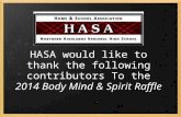 HASA would like to thank the following contributors To the 2014 Body Mind & Spirit Raffle.