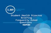 1 Student Health Director Briefing Frequently Asked Questions HIPAA May 23, 2012.