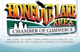 WELCOME TO HOME TOWN AMERICA IN HONEOYE, NY PRESENTED BY THE HONEOYE CHAMBER OF COMMERCE.