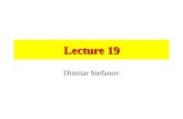 Lecture 19 Dimitar Stefanov Powered Wheelchairs 1940s – first powered wheelchairs, standard manual wheelchairs adapted with automobile starter motors.