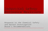 Industrial Safety Ordinance Revisions Response to the Chemical Safety and Hazard Investigation Board’s Recommendations.