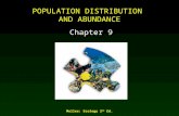 Molles: Ecology 2 nd Ed. POPULATION DISTRIBUTION AND ABUNDANCE Chapter 9.