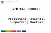 MEDICAL COUNCIL Protecting Patients, Supporting Doctors.