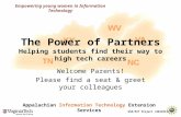 Appalachian Information Technology Extension Services GSE/EXT Project (0832913) Empowering young women in Information Technology The Power of Partners.