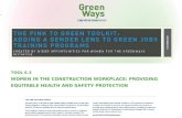 TOOL 6.3 WOMEN IN THE CONSTRUCTION WORKPLACE: PROVIDING EQUITABLE HEALTH AND SAFETY PROTECTION.