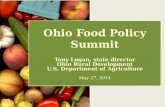 Ohio Food Policy Summit Tony Logan, state director Ohio Rural Development U.S. Department of Agriculture May 27, 2014.