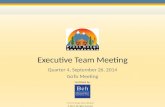 © 2014. All rights reserved. Front Range Roundtable Executive Team Meeting Quarter 4, September 26, 2014 GoTo Meeting Facilitated by: