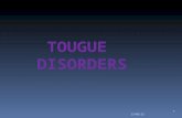 29/04/2015 1 TOUGUE DISORDERS. 29/04/2015 2 Tongue disorders.