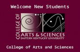 Welcome New Students College of Arts and Sciences.