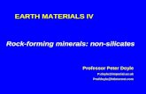 EARTH MATERIALS IV Rock-forming minerals: non-silicates Professor Peter Doyle P.doyle@imperial.ac.uk Profdoyle@btinternet.com.