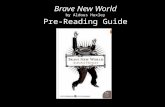 Brave New World by Aldous Huxley Pre-Reading Guide.