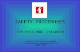 SAFETY PROCEDURES FOR PRESCHOOL CHILDREN Georgia CTAE Resource Network Instructional Resources Office July 2009.