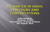 Janki Andharia Professor, JTCDM Tata Institute of Social Sciences 26 th August, 2012.