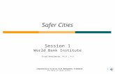 1Comprehensive Disaster Risk Management Framework The Role of Local Actors 111 Safer Cities Session 1 World Bank Institute Fouad Bendimerad, Ph.D., P.E.