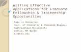 Writing Effective Applications for Graduate Fellowship & Traineeship Opportunities Mary Jo Ondrechen Dept. of Chemistry & Chemical Biology Northeastern.