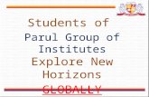 Students of Parul Group of Institutes Explore New Horizons GLOBALLY.