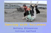 Dancing with Volcanoes Bethany Ehlmannson Gillian Galford.